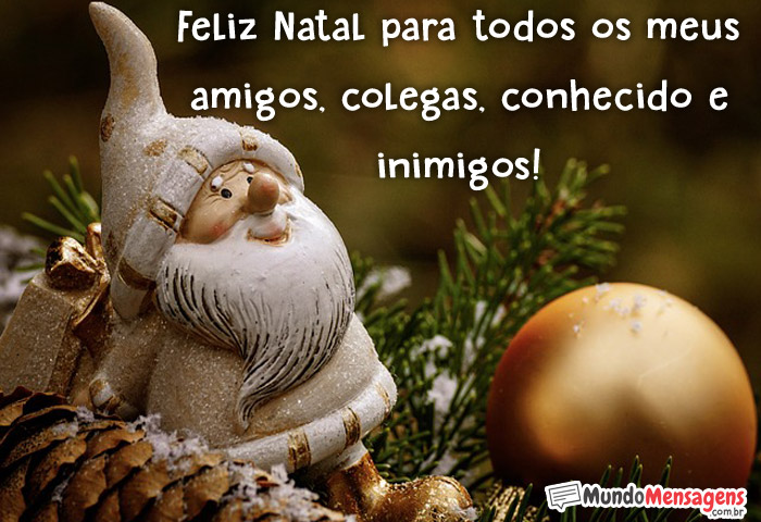 Feliz Natal para todos meus amigos