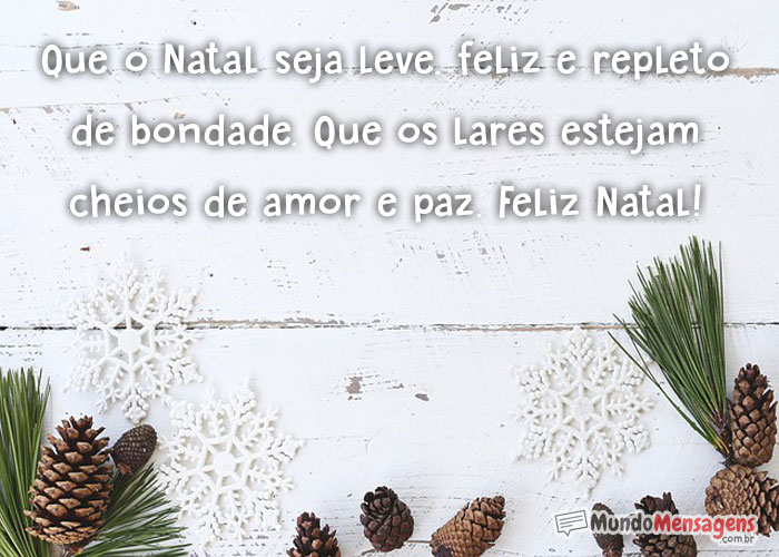 Natal feliz e repleto de bondade