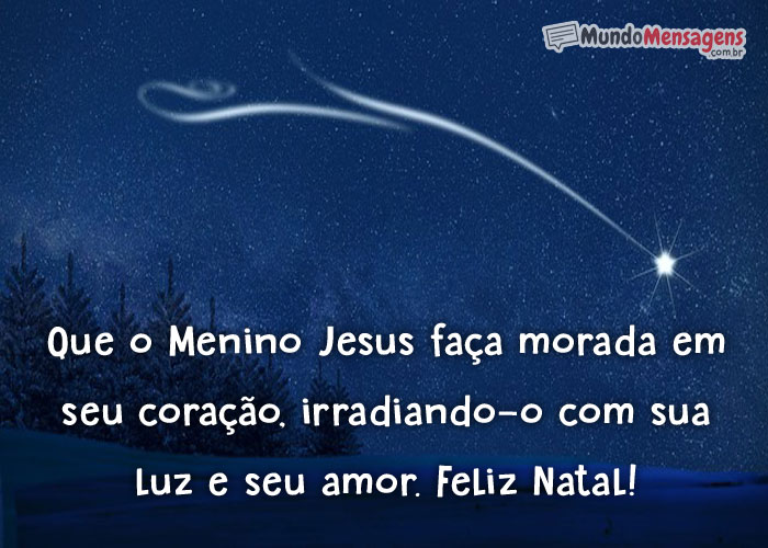 Que o Menino Jesus faça morada em seu coração