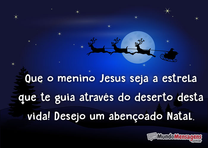 Tenha um Natal abençoado guiado por Jesus - Mundo Mensagens