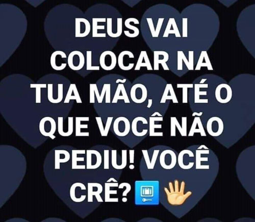 Deus vai colocar na tua mão