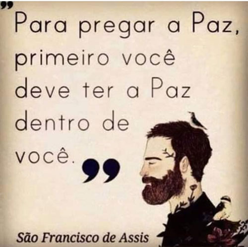 Você deve ter a Paz dentro de você