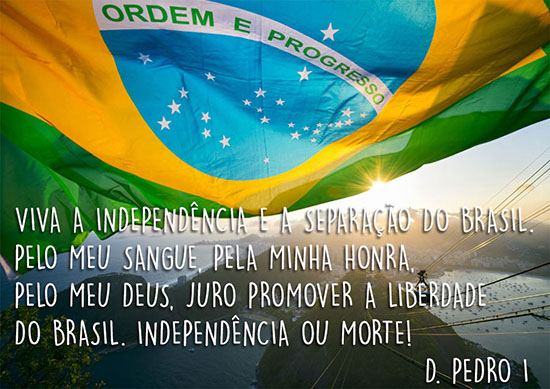 Viva a independência 7 de Setembro - Mundo Mensagens