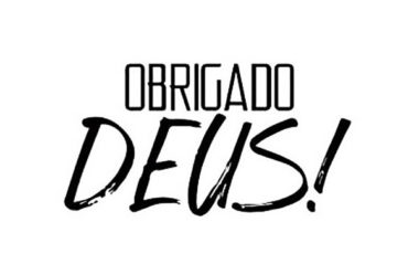 Obrigado DEUS!