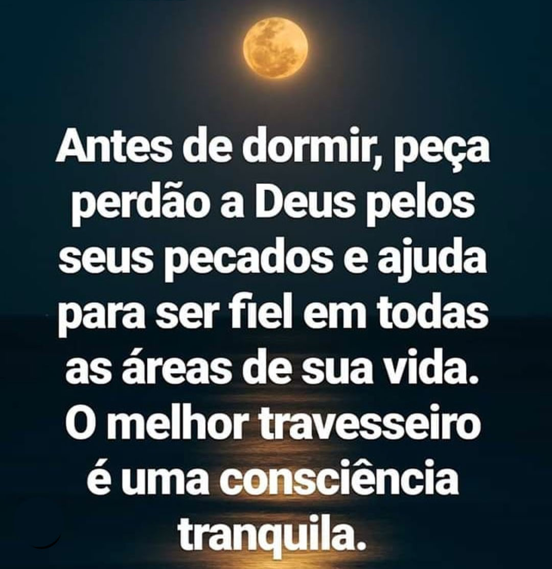 Antes de dormir peça perdão a Deus pelos seus pecados