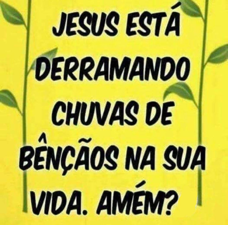 Chuvas De Bênçãos Na Sua Vida Mundo Mensagens