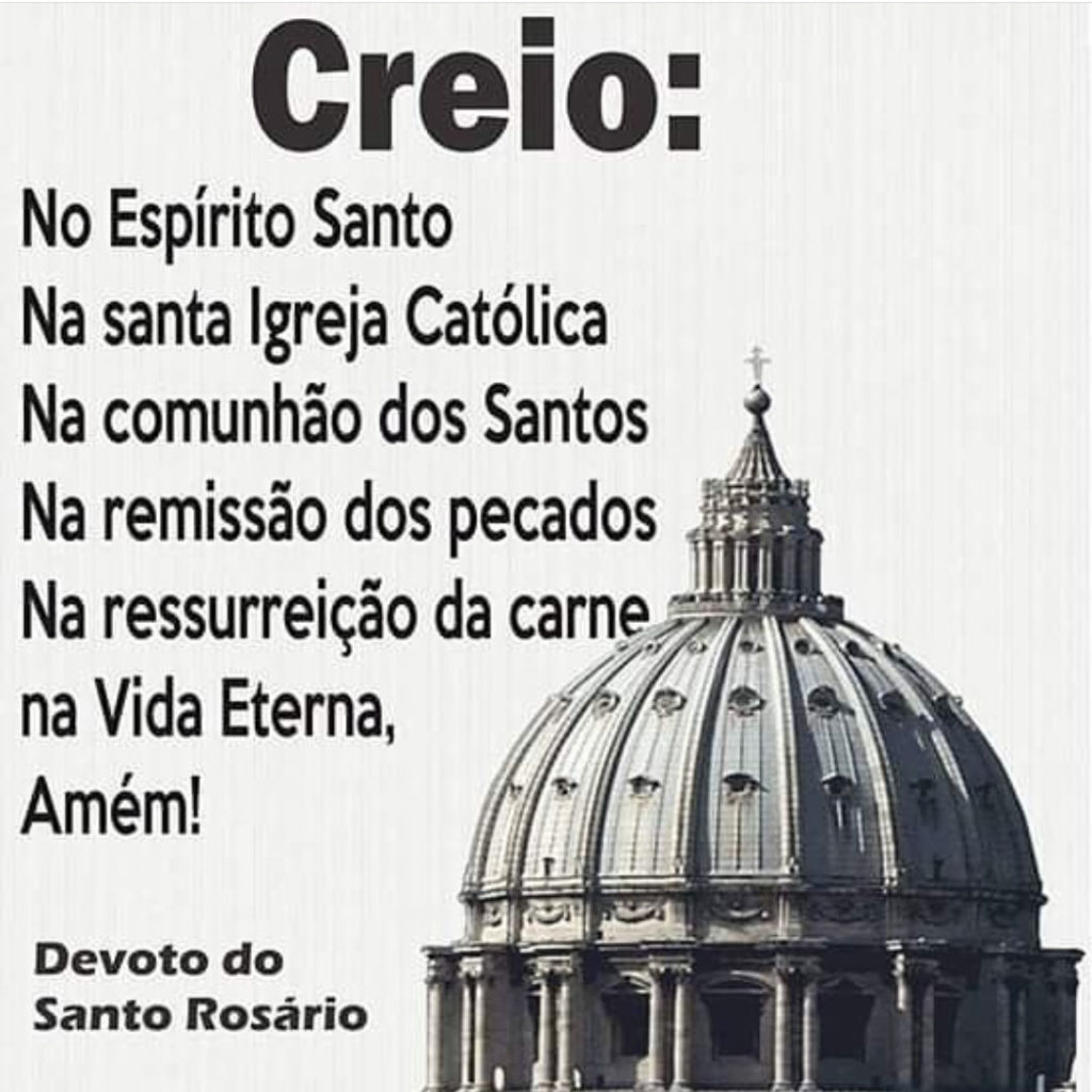 Creio No Espírito Santo Na santa Igreja Católica - Mundo Mensagens
