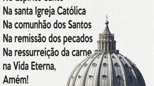 Creio No Espírito Santo Na santa Igreja Católica