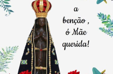 Dai-nos a benção ó Mãe querida