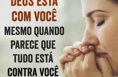 Deus está com você