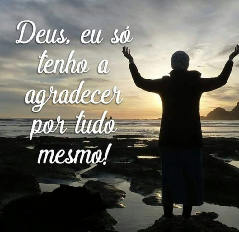 Eu só tenho a agradecer por tudo mesmo - Mundo Mensagens