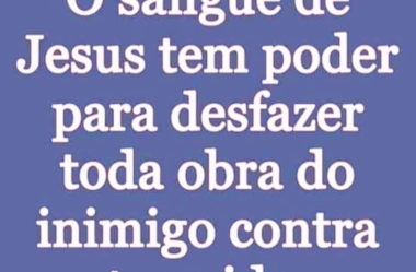O sangue de Jesus tem poder