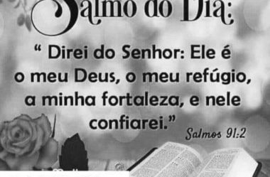 Bom Dia Salmos 91:2
