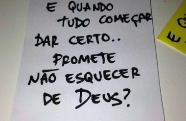 Promete não esquecer de Deus?