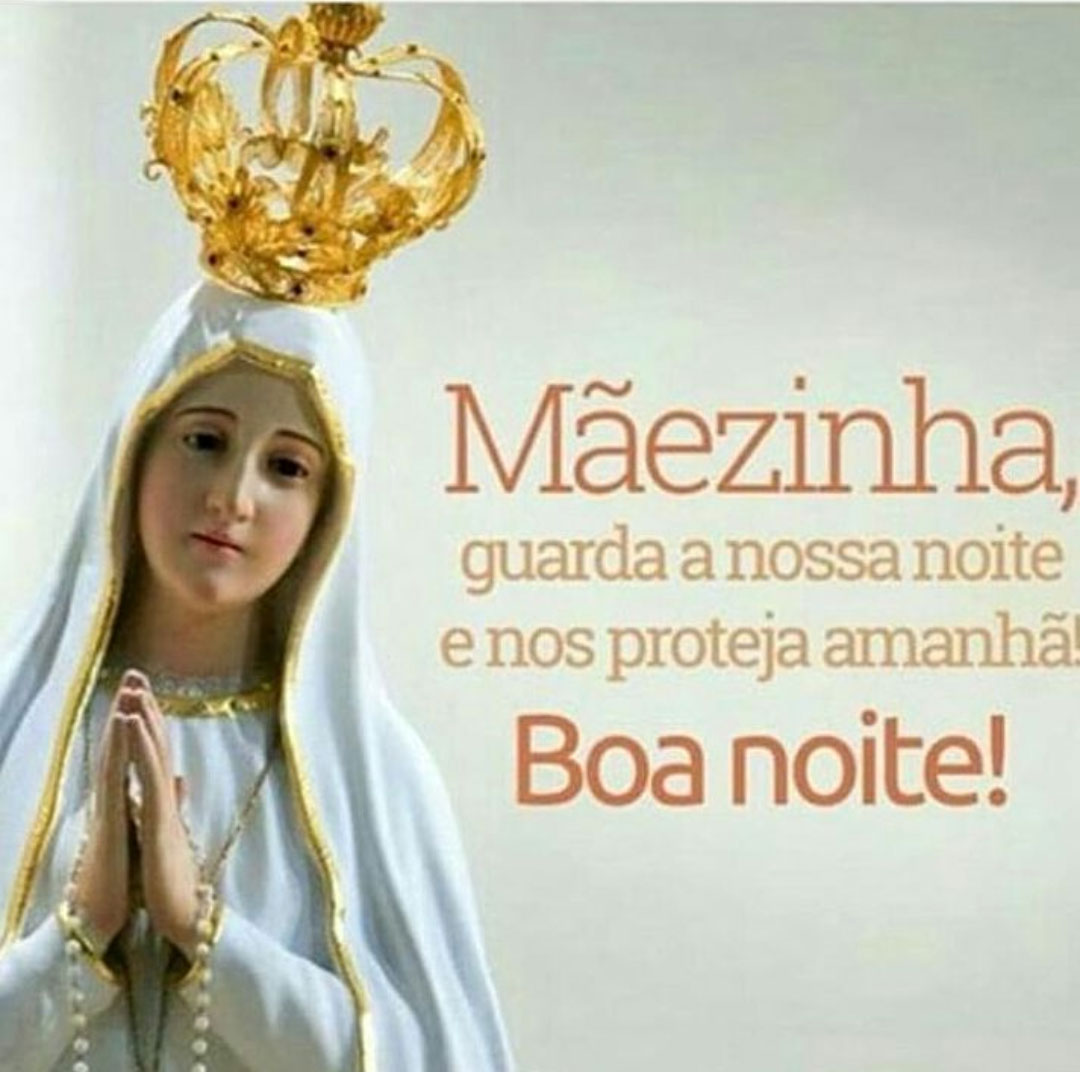 Mãezinha guarda a nossa noite