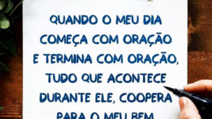 Quando o meu dia começa com Oração