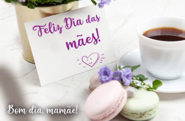 Bom dia Mamãe