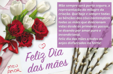 Feliz dia das mães a todos os anjos disfarçados na Terra