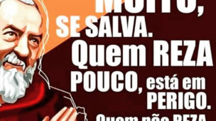 Quem reza muito se salva