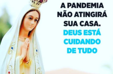 A Pandemia não atingirá sua casa