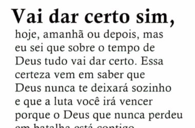Vai dar certo sim
