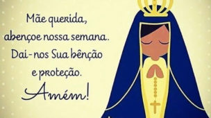 Mãe querida abençoe nossa semana