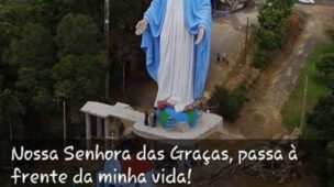 Nossa Senhora das Graças passa à frente da minha vida