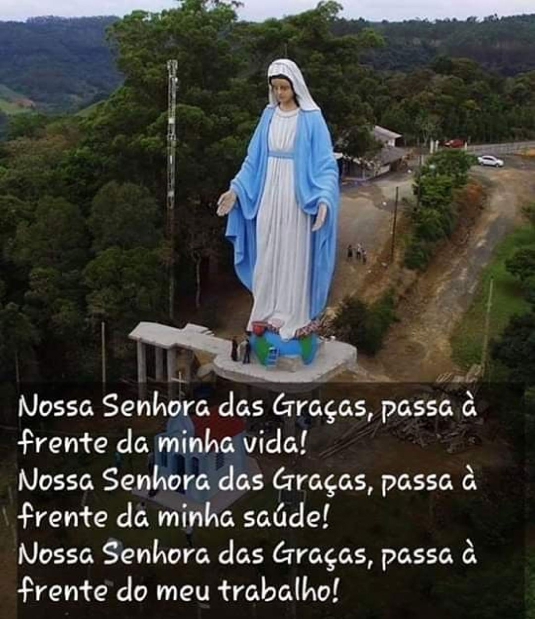 Nossa Senhora das Graças passa à frente da minha vida