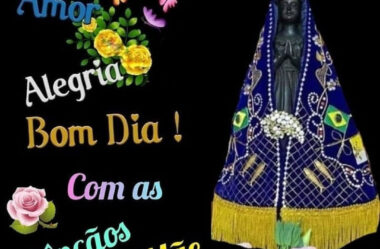 Aparecida Paz Amor Alegria Bom Dia