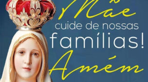 Mãe cuide de nossas famílias