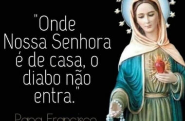 Onde Nossa Senhora e de Casa