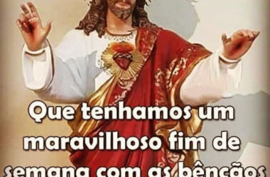 Que tenhamos um maravilhoso Fim de Semana