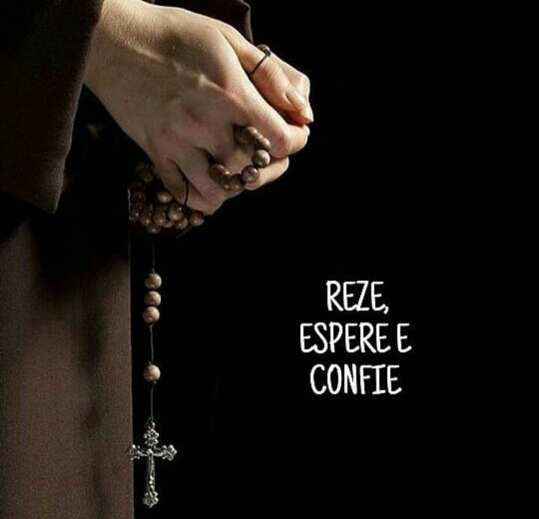 Reze Espere e Confie