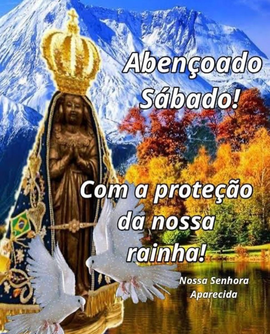 Sábado-com-a-proteção-de-Nossa-Rainha.