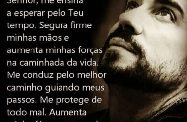 Senhor me ensina a esperar pelo Teu Tempo