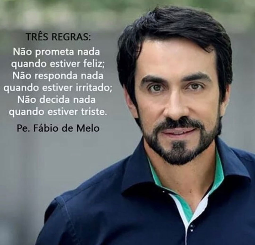 Três Regras Padre Fábio de Melo