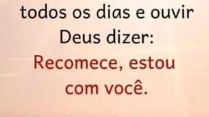 Bom Dia Recomece estou com Você