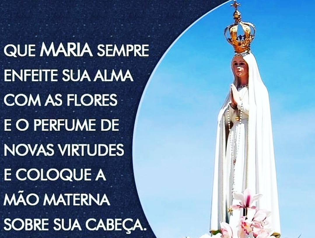 Que Maria Sempre Enfeite sua Alma