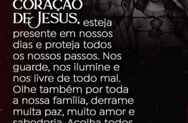 Sagrado Coração de Jesus esteja presente