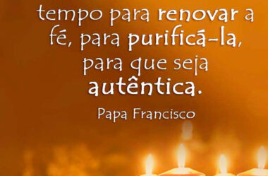 O Advento é um tempo para renovar a fé