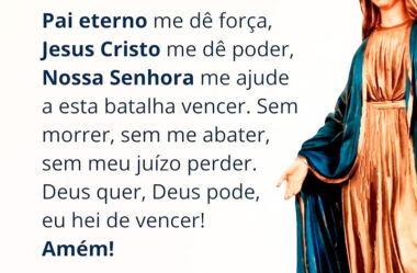 Oração da Batalha Pai eterno me dê força