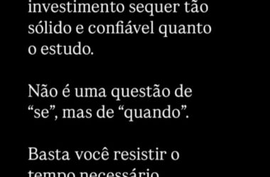 Eu não conheço um investimento seguer tão sólido