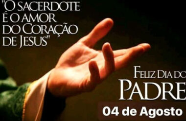 Feliz Dia do Padre 04 de Agosto