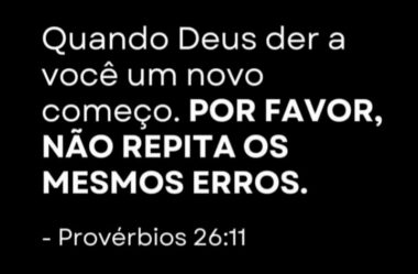 Por favor não repita os mesmos erros