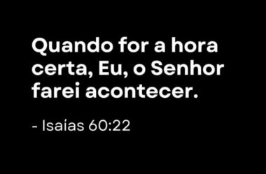 Quando for a hora certa