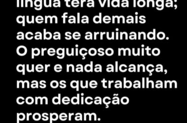 Quem fala demais acaba se arruinando