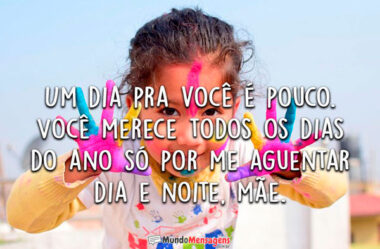 Um dia pra você é pouco