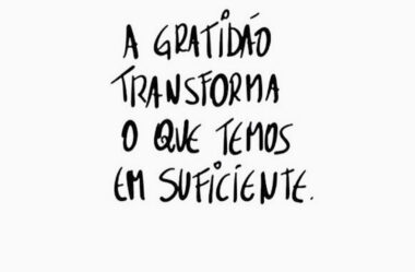 A Gratidão transforma