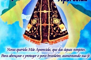 12 de Outubro Dia de Nossa Senhora Aparecida