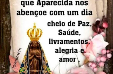 Terça-Feira Nossa Senhora Aparecida